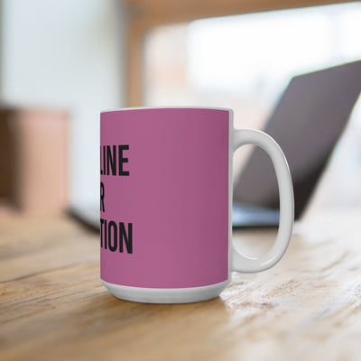 Discipline Over Motivation – Pink Edition (15oz)