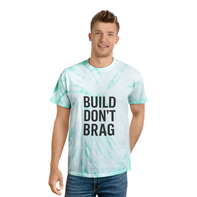 Build Don’t Brag – Motivational Tie-Dye T-Shirt | Bold Mindset Gym Shirt