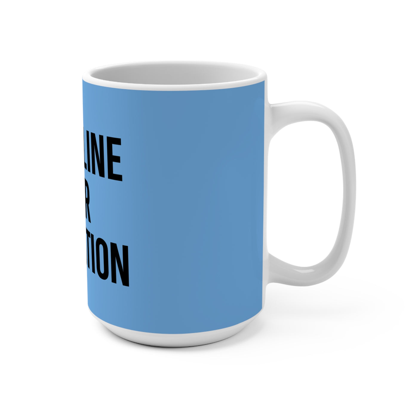 Copy of Discipline Over Motivation – Blue Ceramic Mug (15oz)