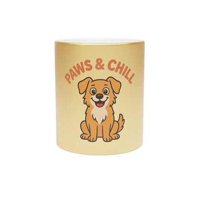 Paws & Chill Metallic Mug – Perfect Gift for Dog Lovers, Pet Owners, Coffee Enthusiasts, Birthday, Christmas, Instant Relaxation