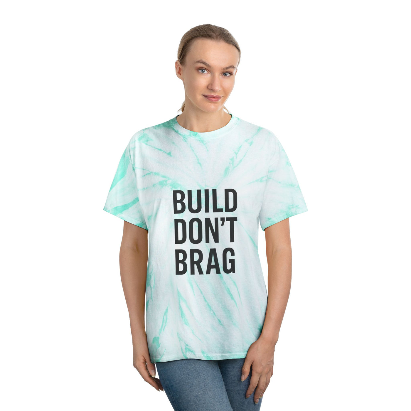Build Don’t Brag – Motivational Tie-Dye T-Shirt | Bold Mindset Gym Shirt