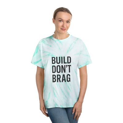Build Don’t Brag – Motivational Tie-Dye T-Shirt | Bold Mindset Gym Shirt