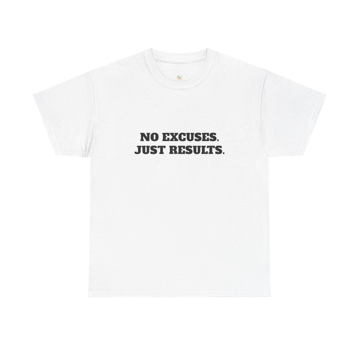 Wear Your Mindset – No Excuses, Just Results